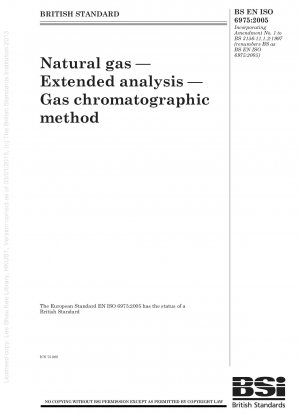 Natural gas — Extended analysis — Gas chromatographic method