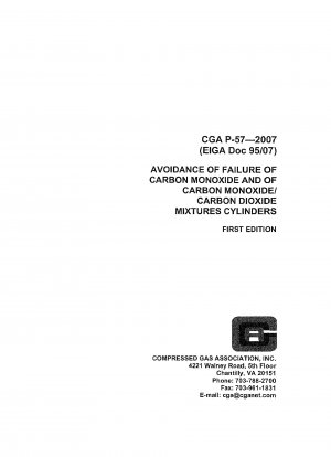 AVOIDANCE OF FAILURE OF CARBON MONOXIDE AND OF CARBON MONOXIDE/CARBON DIOXIDE MIXTURES CYLINDERS FIRST EDITION