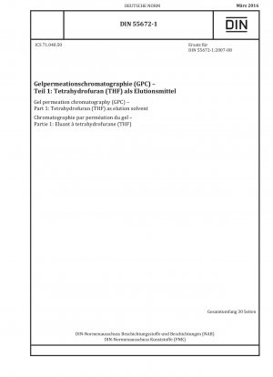 Gel permeation chromatography (GPC) - Part 1: Tetrahydrofuran (THF) as elution solvent