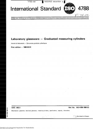 Laboratory glassware; Graduated measuring cylinders