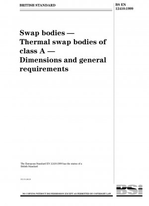 Swap bodies - Thermal swap bodies of class A. Dimensions and general requirements