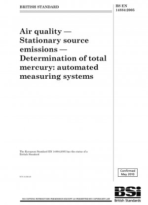 Air quality - Stationary source emissions - Determination of total mercury: automated measuring systems