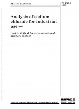 Analysis of sodium chloride for industrial use — Part 9 : Method for determination of mercury content