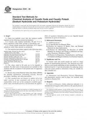 Standard Test Methods for Chemical Analysis of Caustic Soda and Caustic Potash (Sodium Hydroxide and Potassium Hydroxide)