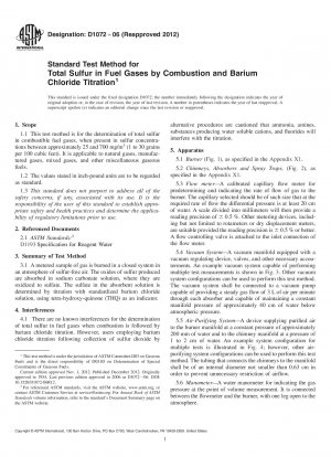 Standard Test Method for  Total Sulfur in Fuel Gases by Combustion and Barium Chloride  Titration