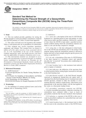 Standard Test Method for Determining the Flexural Strength of a Geosynthetic Cementitious  Composite Mat (GCCM) Using the Three-Point Bending Test