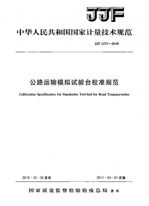 Calibration Specification for Simulation Test-bed for Road Transportation