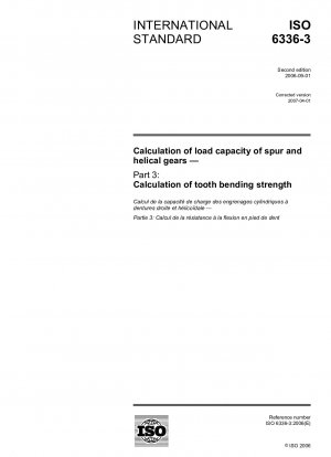 Calculation of load capacity of spur and helical gears - Part 3: Calculation of tooth bending strength