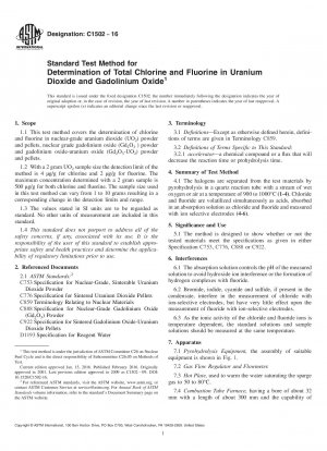 Standard Test Method for  Determination of Total Chlorine and Fluorine in Uranium Dioxide  and Gadolinium Oxide