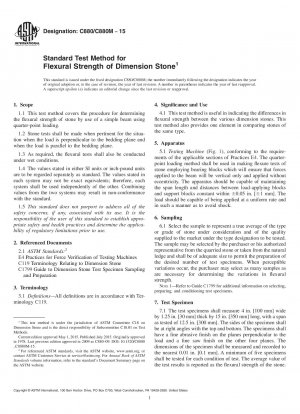 Standard Test Method for  Flexural Strength of Dimension Stone
