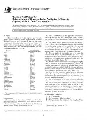 Standard Test Method for Determination of Organochlorine Pesticides in Water by Capillary Column Gas Chromatography 