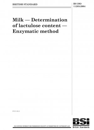 Milk - Determination of lactulose content - Enzymatic method