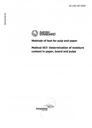 Methods of test for pulp and paper, Method 457: Determination of moisture content in paper, board and pulps