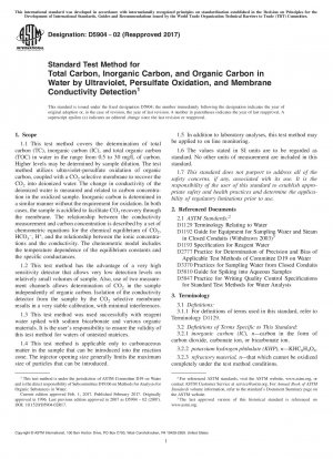 Standard Test Method for Total Carbon, Inorganic Carbon, and Organic Carbon in Water by Ultraviolet, Persulfate Oxidation, and Membrane Conductivity Detection