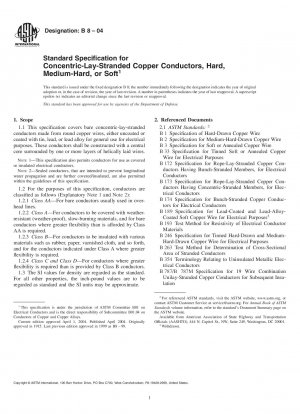 Standard Specification for Concentric-Lay-Stranded Copper Conductors, Hard, Medium-Hard, or Soft