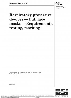 Respiratory protective devices - Full face masks - Requirements, testing, marking