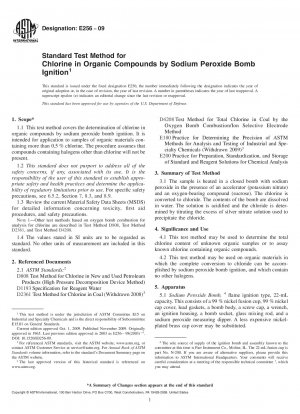 Standard Test Method for Chlorine in Organic Compounds by Sodium Peroxide Bomb Ignition