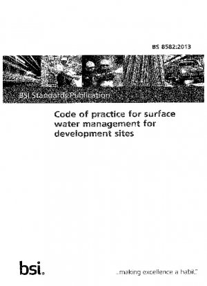 Code of practice for surface water management for development sites