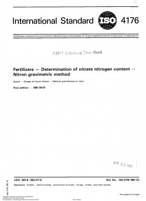 Fertilizers; Determination of nitrate nitrogen content; Nitron gravimetric method