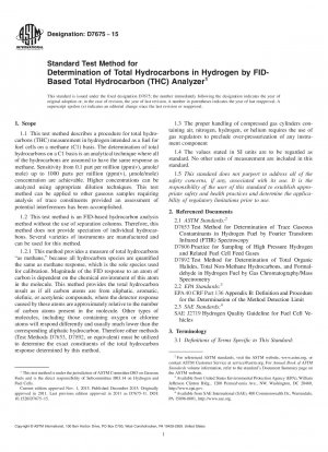 Standard Test Method for  Determination of Total Hydrocarbons in Hydrogen by FID-Based  Total Hydrocarbon (THC) Analyzer