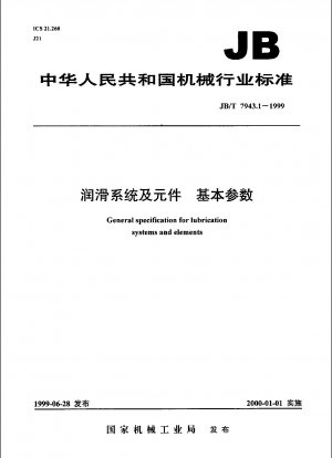 General specification for lubrication systems and elements
