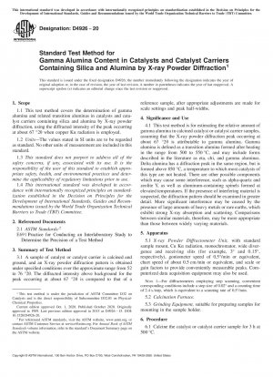 Standard Test Method for Gamma Alumina Content in Catalysts and Catalyst Carriers Containing Silica and Alumina by X-ray Powder Diffraction