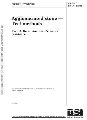 Agglomerated stone - Test methods - Determination of chemical resistance