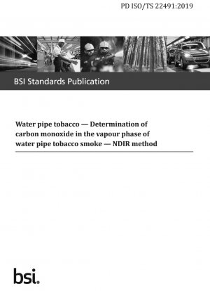 Water pipe tobacco. Determination of carbon monoxide in the vapour phase of water pipe tobacco smoke. NDIR method