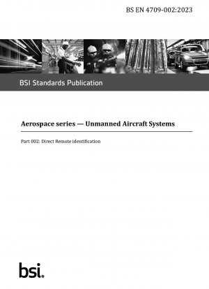Aerospace series. Unmanned Aircraft Systems - Direct Remote identification