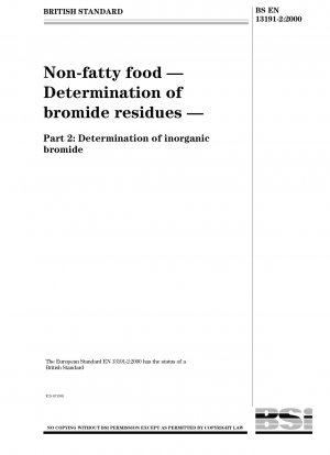 Non-fatty food - Determination of bromide residues - Determination of inorganic bromide