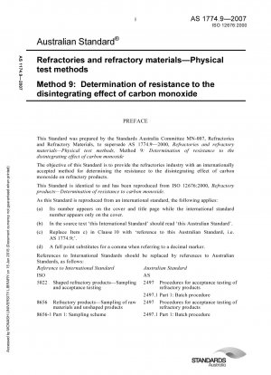 Refractories and refractory materials - Physical test methods - Determination of resistance to the disintegrating effect of carbon monoxide