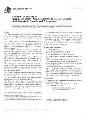Standard Test Methods for Cyanides in Water--Automated Methods for Total Cyanide, Acid dissociable Cyanide, and Thiocyanate