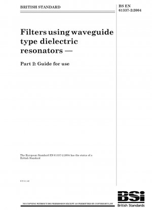 Filters using waveguide type dielectric resonators - Guide for use