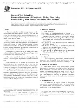 Standard Test Method for Ranking Resistance of Plastics to Sliding Wear Using Block-on-Ring Wear Test—Cumulative Wear Method