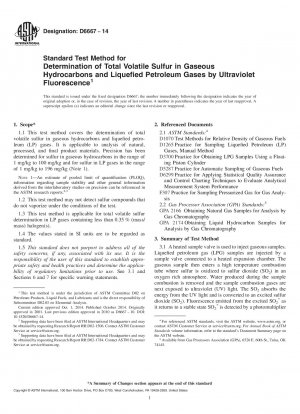 Standard Test Method for  Determination of Total Volatile Sulfur in Gaseous Hydrocarbons   and  Liquefied Petroleum Gases by Ultraviolet Fluorescence