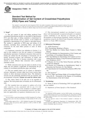 Standard Test Method for Determination of Gel Content of Crosslinked Polyethylene (PEX) Pipes and Tubing