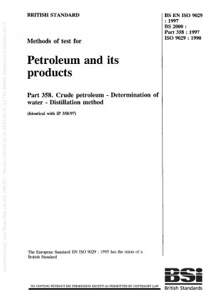 Methods of test for petroleum and its products. Crude petroleum. Determination of water. Distillation method