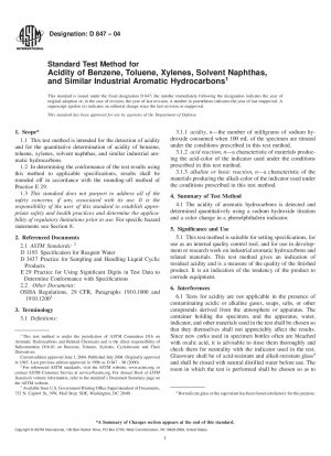 Standard Test Method for Acidity of Benzene, Toluene, Xylenes, Solvent Naphthas, and Similar Industrial Aromatic Hydrocarbons