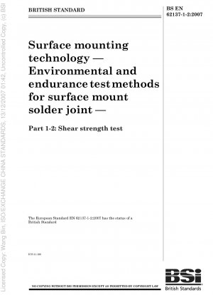 Surface mounting technology - Environmental and endurance test methods for surface mount solder joint - Shear strength test