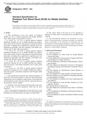 Standard Specification for Biodiesel Fuel Blend Stock (B100) for Middle Distillate Fuels