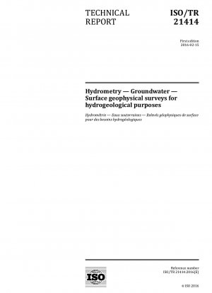 Hydrometry - Groundwater - Surface geophysical surveys for hydrogeological purposes