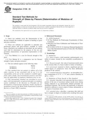 Standard Test Methods for Strength of Glass by Flexure (Determination of Modulus of Rupture)