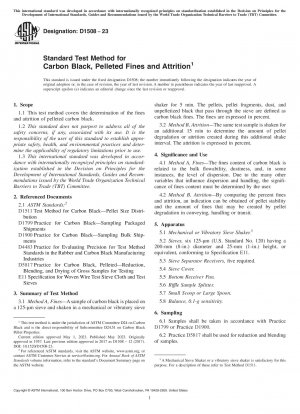 Standard Test Method for Carbon Black, Pelleted Fines and Attrition