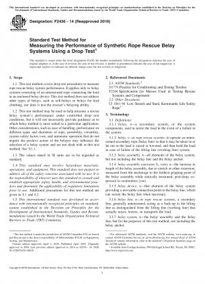 Standard Test Method for Measuring the Performance of Synthetic Rope Rescue Belay Systems Using a Drop Test