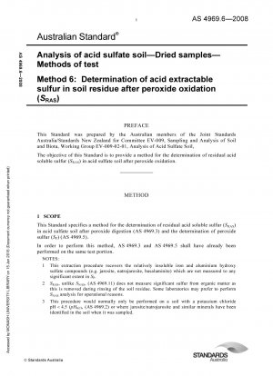 Analysis of acid sulfate soil - Dried samples - Methods of test - Determination of acid extractable sulfur in soil residue after peroxide oxidation (SRAS)