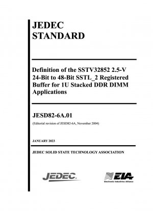 DEFINITION OF THE SSTV32852 2.5 V 24-BIT TO 48-BIT SSTL_2 REGISTERED BUFFER FOR 1U STACKED DDR DIMM APPLICATIONS: