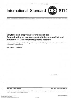 Ethylene and propylene for industrial use; Determination of acetone, acetonitrile, propan-2-ol and methanol; Gas chromatographic method