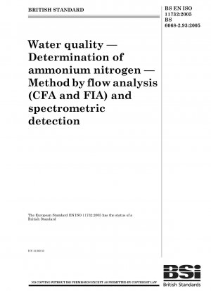 Water quality. Determination of ammonium nitrogen. Method by flow analysis (CFA and FIA) and spectrometric detection