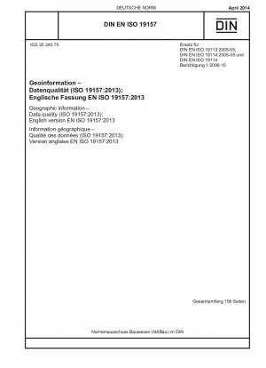 Geographic information - Data quality (ISO 19157:2013); English version EN ISO 19157:2013
