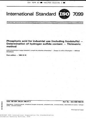 Phosphoric acid for industrial use (including foodstuffs); Determination of hydrogen sulfide content; Titrimetric method